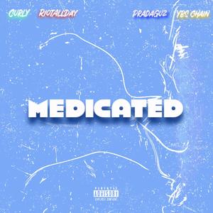 Medicated (Explicit)