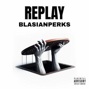 Replay (Explicit)