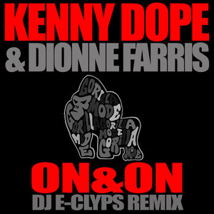 On & On (Dj E-Clyps Remix)