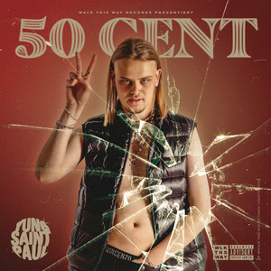 50 CENT (Explicit)