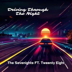 Driving Through The Night