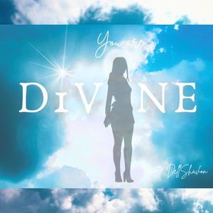 You Are Divine