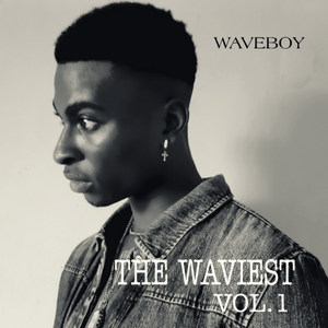 Waveboy - Mood (Explicit)