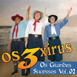 Os 3 Xirús - Estórias Do Alemão De Panambi