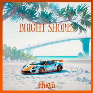 Bright Shores