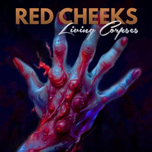 Living Corpses (Explicit)