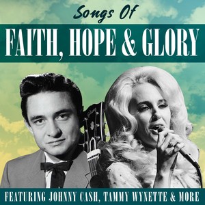 Songs Of Faith, Hope & Glory