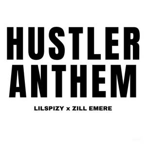 HUSTLER ANTHEM (Explicit)
