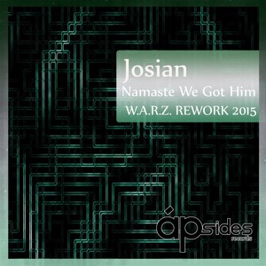Namaste We Got Him (W.A.R.Z. Rework 2015)