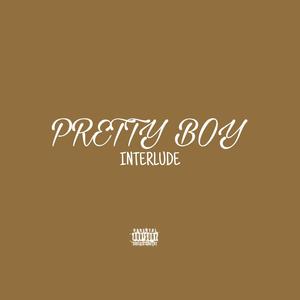 PRETTYBOY INTERLUDE