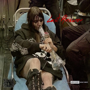 Last Answer (feat. NLS) (Explicit)