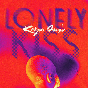 Lonely Kiss (Explicit)