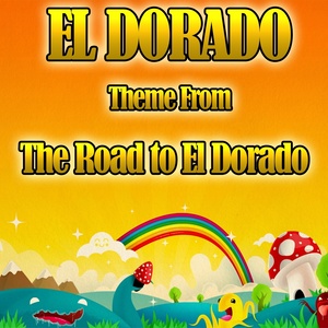 El Dorado (Theme from "The Road to Eldorado")