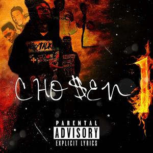 CHOSEN 1 (Explicit)