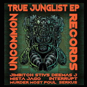 True Junglist