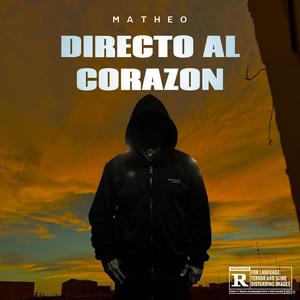 DIRECTO AL CORAZÓN (Explicit)
