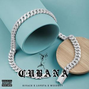 Cubana (Explicit)