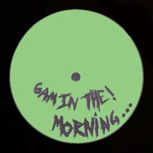 6 In the Morning (Joe Hunt Remix) [Explicit]