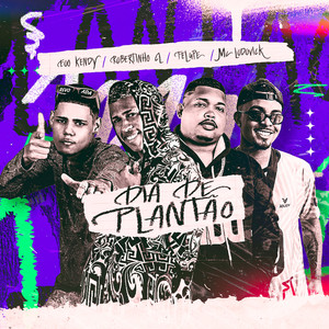 Dia de Plantão (Explicit)