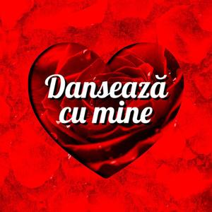 Danseaza cu mine