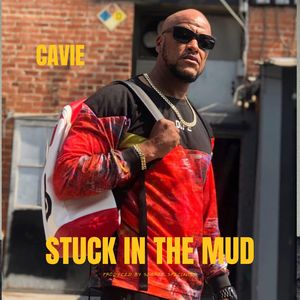 Stuck In The Mud (Explicit)