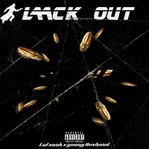 Blackout (feat. Young Reshaud) [Explicit]