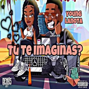 tu te imaginas (feat. young la nota)