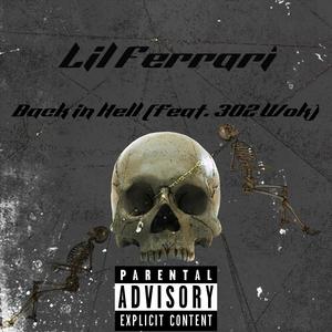 Back in Hell (feat. 302 Wok) [Explicit]