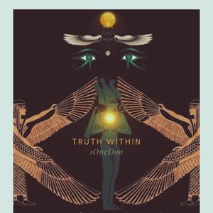 Truth Within (Explicit)