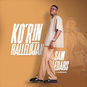Ko'rin hallelujah (feat. Sammax)