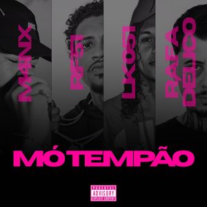 MÓ TEMPÃO (Explicit)