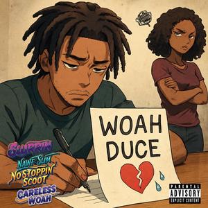 Woah Duce (Explicit)