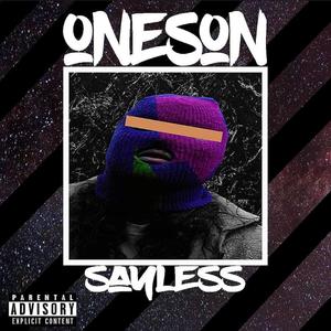 Sayless (Explicit)