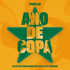 Ano de Copa (Explicit)
