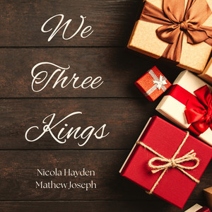 We Three Kings