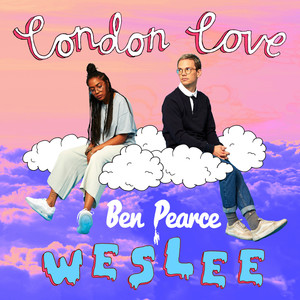 London Love (Ben Pearce Remix) [Explicit]