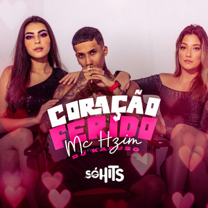 Coração Ferido (Explicit)