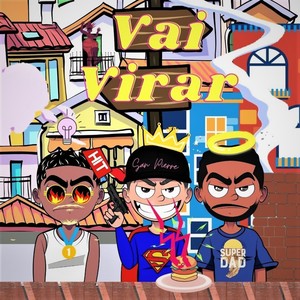 Vai Virar (Explicit)