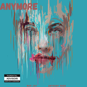 Anymore (Explicit)