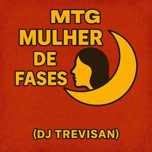 MTG MULHER DE FASES