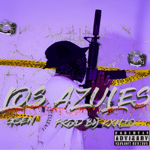Los azules (Explicit)