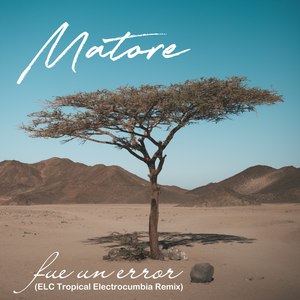 Fue Un Error (Elc Tropical Electrocumbia Remix)