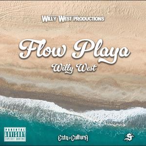 Flow Playa (Explicit)