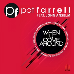 When U Come Around (Club Mix)