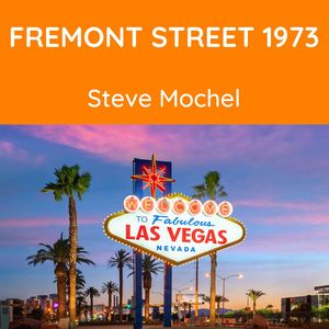 Fremont Street 1973