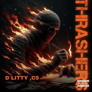 Thrashers (feat. C5) (Explicit)