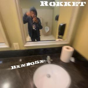 Rokket (Explicit)