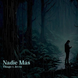 Nadie Mas (Explicit)