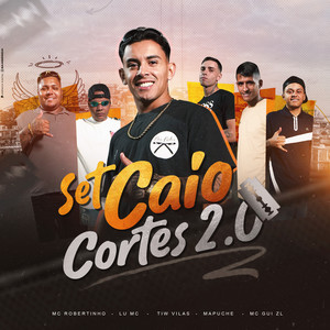 Set Caio Cortes 2.0 (Explicit)