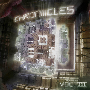 Chroniiicles Vol 3